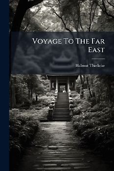 Voyage To The Far East