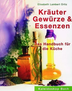 Kräuter, Gewürze & Essenzen