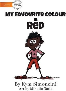 My Favourite Colour Is Red