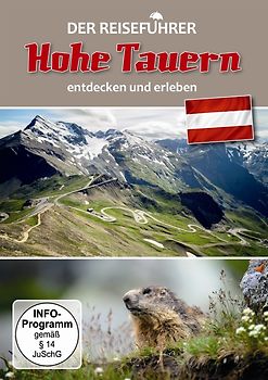 Hohe Tauern (Österreich)-Der Reiseführer DVD
