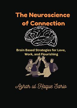 The Neuroscience of Connection