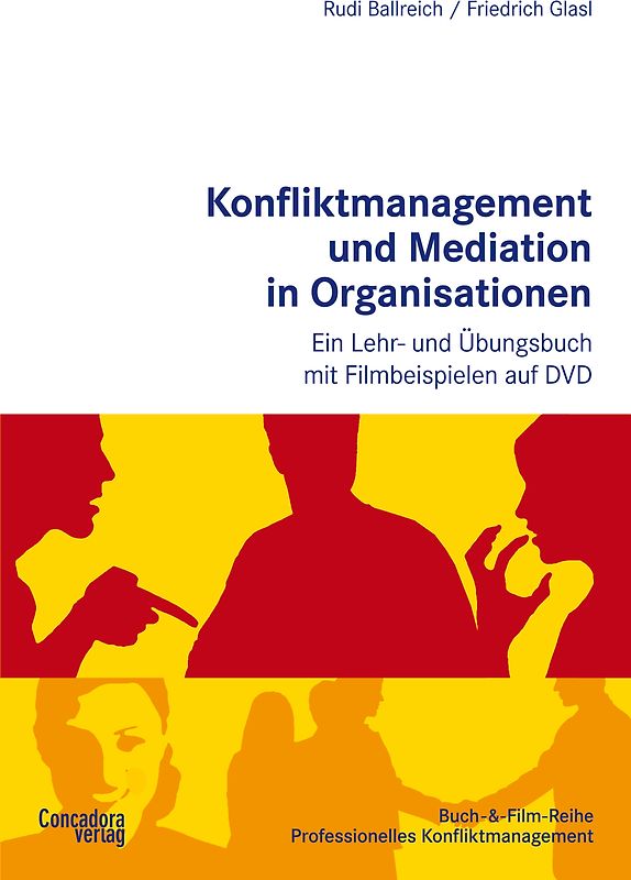 Konfliktmanagement und Mediation in Organisationen