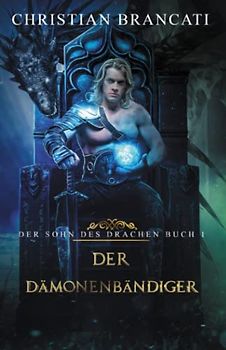 Der DÄmonenbÄndiger: Der DÄmonenbÄndiger 1