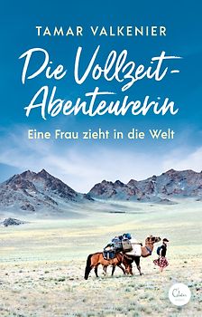 Die Vollzeit-Abenteurerin