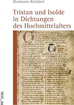Tristan und Isolde in Dichtungen des Hochmittelalters