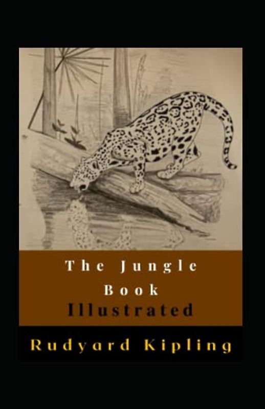 The Jungle Book Illustrated