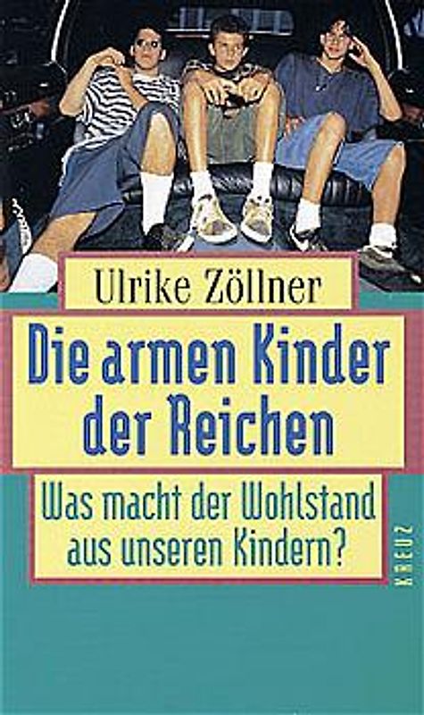 Die armen Kinder der Reichen