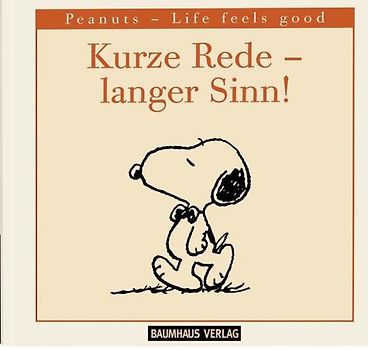 Kurze Rede - langer Sinn