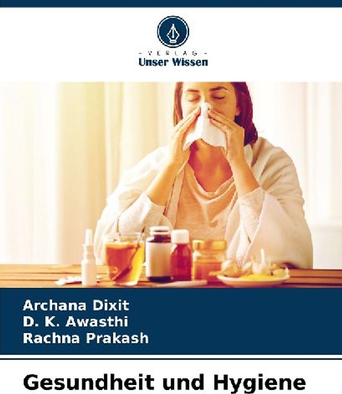 Gesundheit und Hygiene