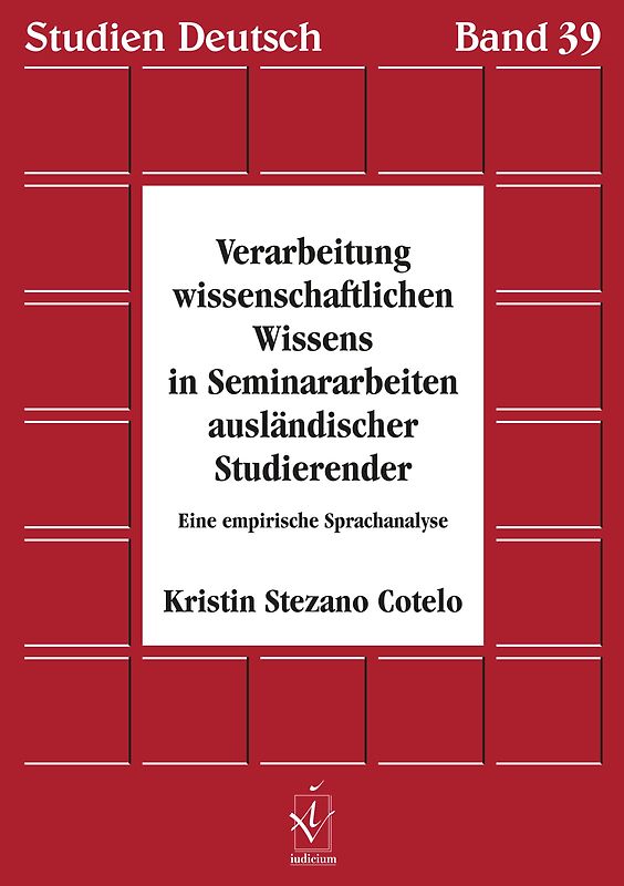 Verarbeitung wissenschaftlichen Wissens in Seminararbeiten ausländischer Studierender