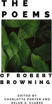 The Poems of Robert Browning