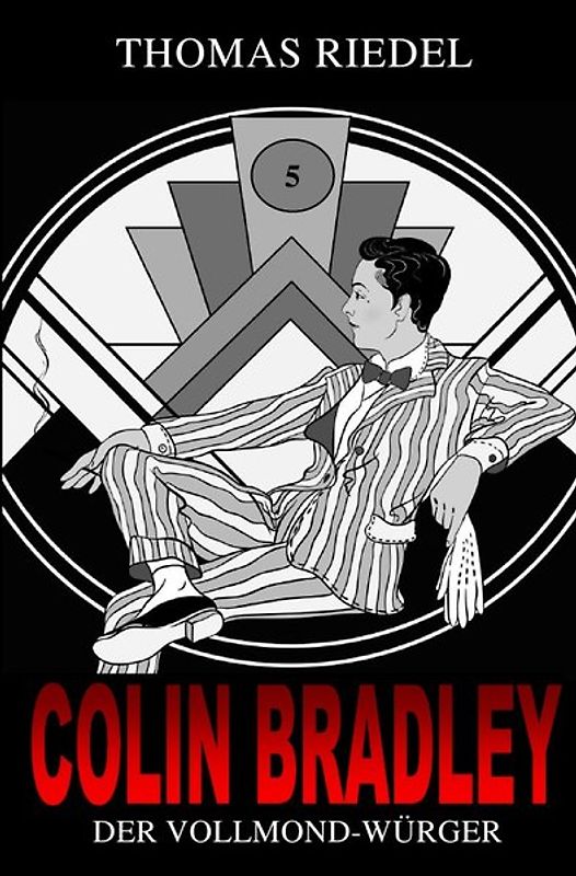 Colin Bradley / Der Vollmond-Würger