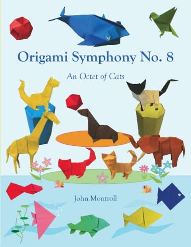 Origami Symphony No. 8: An Octet of Cats