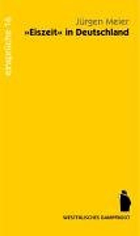 "Eiszeit" in Deutschland