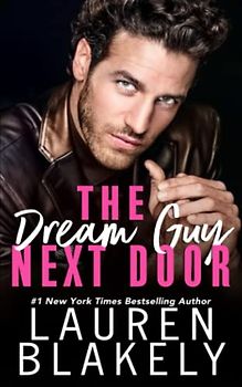 The Dream Guy Next Door (The Guys Who Got Away, Band 5)