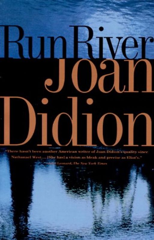 Run River (Vintage International) - Joan Didion