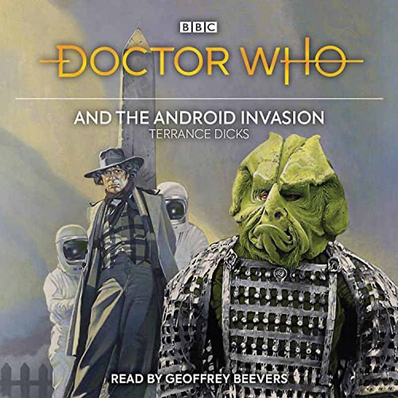 Doctor Who and the Android Invasion: 4th Doctor Novelisation