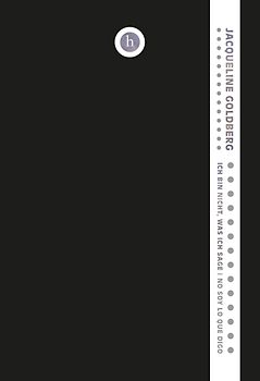 Ich bin nicht, was ich sage