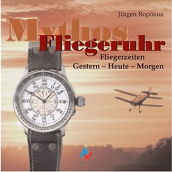Mythos Flieger-Uhr