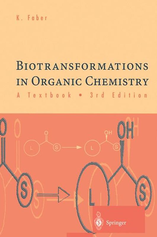 Biotransformations in Organic Chemistry