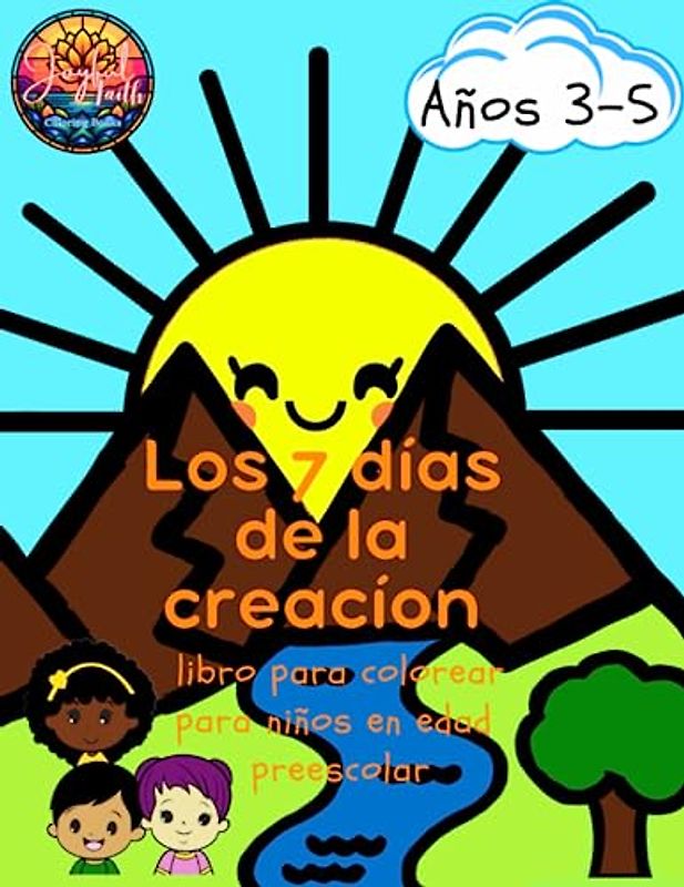 Los 7 días de la creación- Libro para colorear: Para niños en la edad preescolar