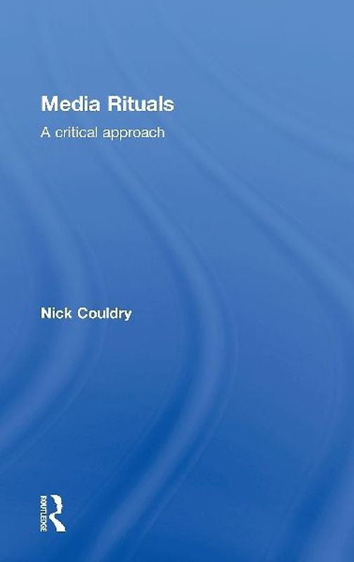 Media Rituals
