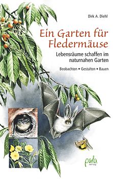 Ein Garten für Fledermäuse