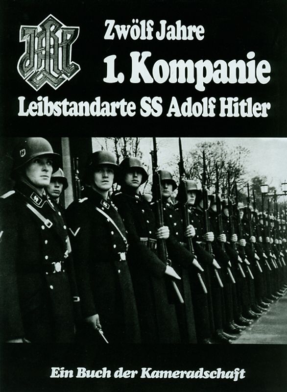 Zwölf Jahre 1. Kompanie
