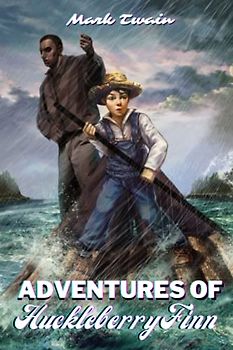 Adventures of Huckleberry Finn (Annotated)