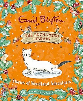 The Enchanted Library: Stories of Woodland Adventures