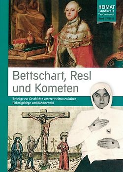 Bettschart, Resl und Kometen
