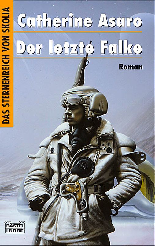 Das Sternenreich von Skolia / Der letzte Falke