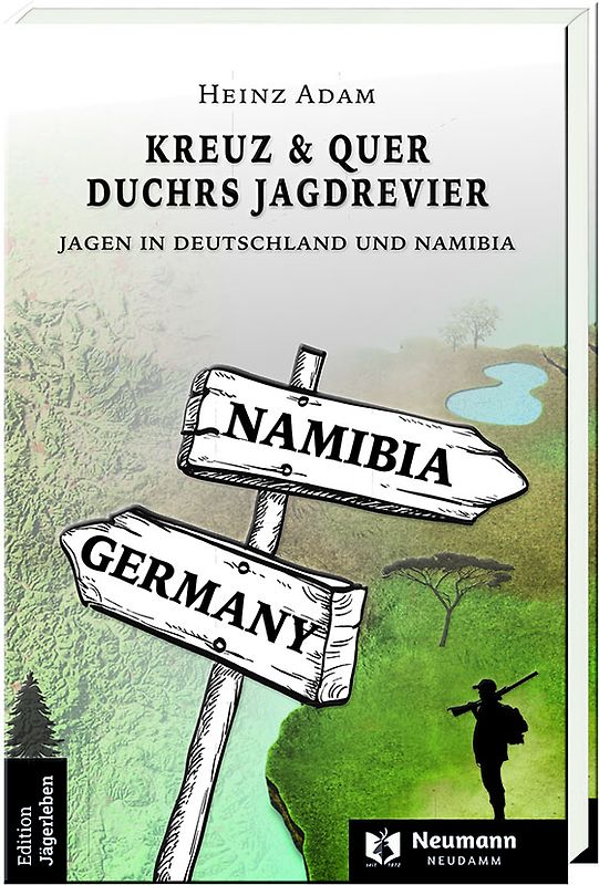 Kreuz & Quer durchs Jagdrevier