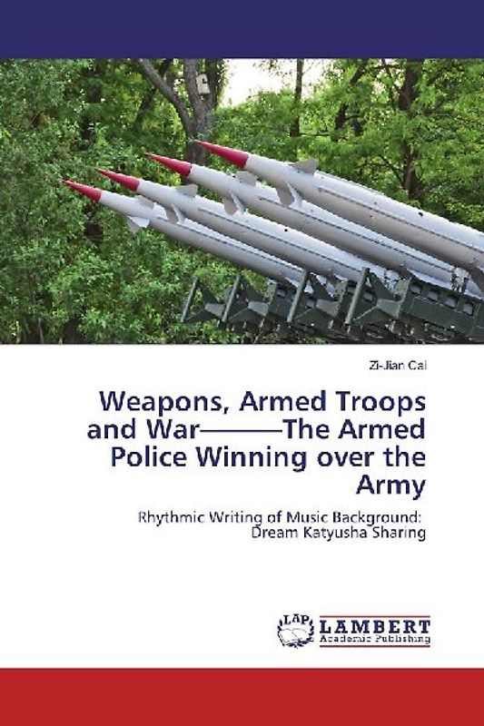 Weapons, Armed Troops and War---The Armed Police Winning over the Army