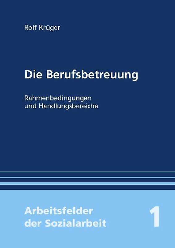 Die Berufsbetreuung