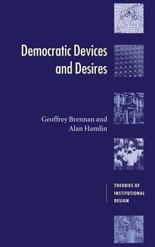 Democratic Devices and Desires