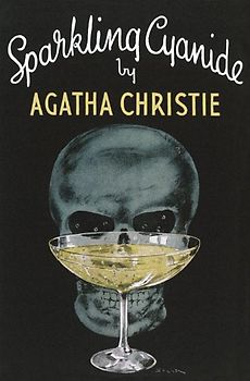Sparkling Cyanide (Agatha Christie Facsimile Edtn)