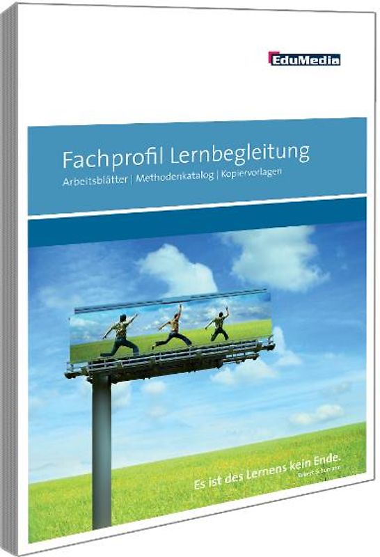 Fachprofil Lernbegleitung - Arbeitsblätter, Methodenkatalog, Kopiervorlagen. Schwarz-Weiß-Ausgabe