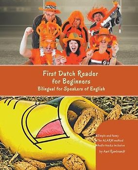 First Dutch Reader for Beginners (Graded Dutch Readers, Band 1)