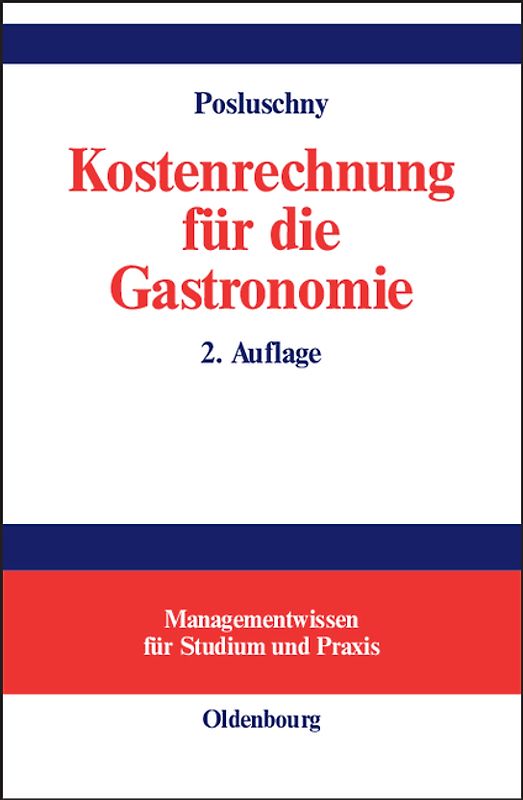 Kostenrechnung für die Gastronomie