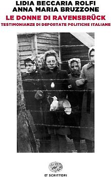 Le donne di Ravensbrück. Testimonianze di deportate politiche italiane