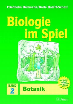 Biologie im Spiel, Band 2