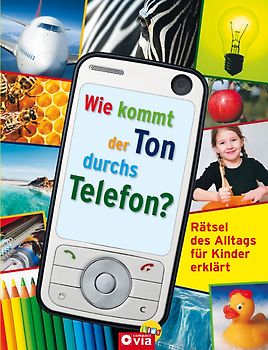 Wie kommt der Ton durchs Telefon?