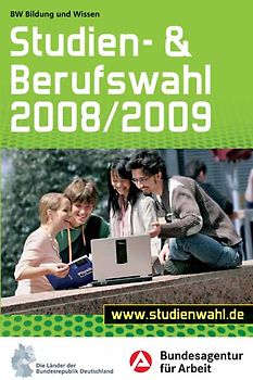 Studien- und Berufswahl 2008/2009