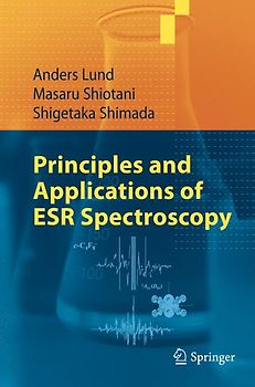Principles and Applications of ESR Spectroscopy