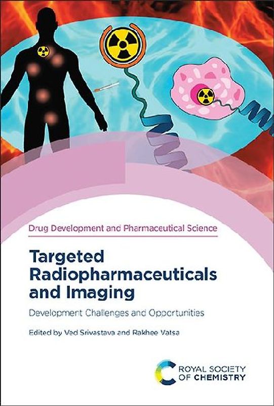 Targeted Radiopharmaceuticals and Imaging
