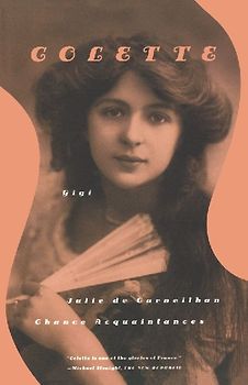 Gigi, Julie de Carneilhan, and Chance Acquaintances