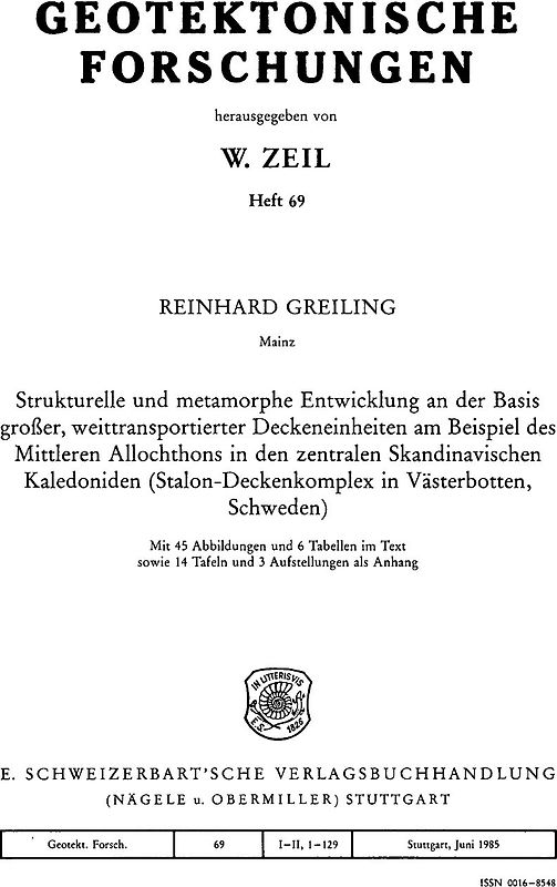 Strukturelle und metamorphe Entwicklung an der Basis grosser, weittransportierter Deckeneinheiten am Beispiel des Mittleren Allochthons in den zentralen Skandinavischen Kaledoniden (Stalon-Deckenkomplex in Västerbotten, Schweden)