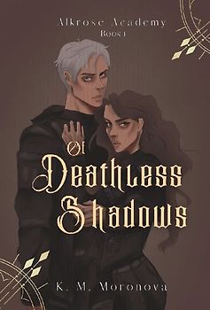 Of Deathless Shadows