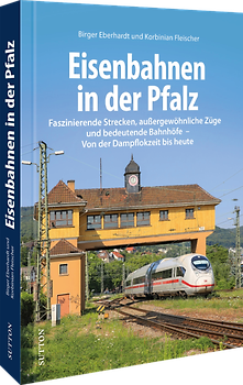 Eisenbahnen in der Pfalz